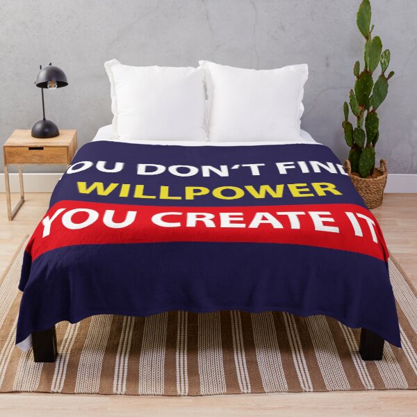 Item preview, You don't find willpower, you create it designed and sold by hipposstore.