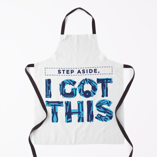 Item preview, Tools - Step Aside, I Got This designed and sold by TSlayerMerch.