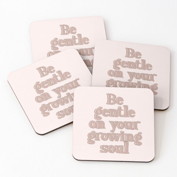 Item preview, Be Gentle on your growing soul  designed and sold by Emily Walden.