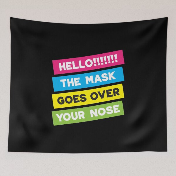 Item preview, Hello! The Mask Goes Over Your Nose! Stripes designed and sold by VicEllisArt.
