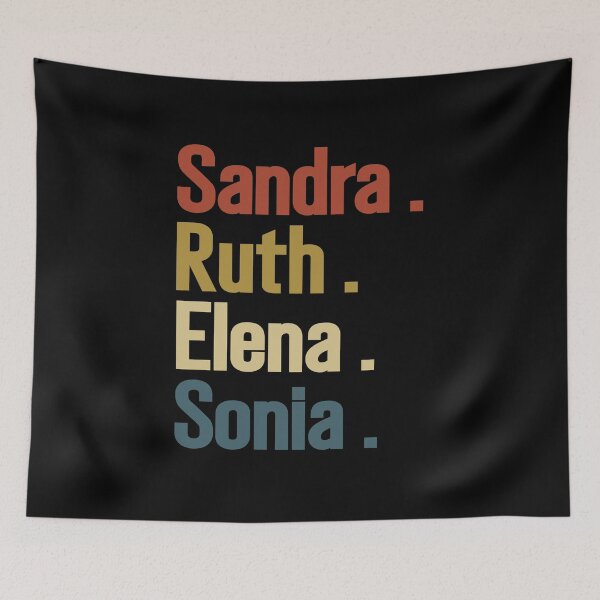 Item preview, The supremes, Sandra, Ruth, Elena, Sonia, ruth bader ginsburg, Sandra Day O'Connor, elena kagan, Sonia Sotomayor designed and sold by T-DESIGNEDZ.