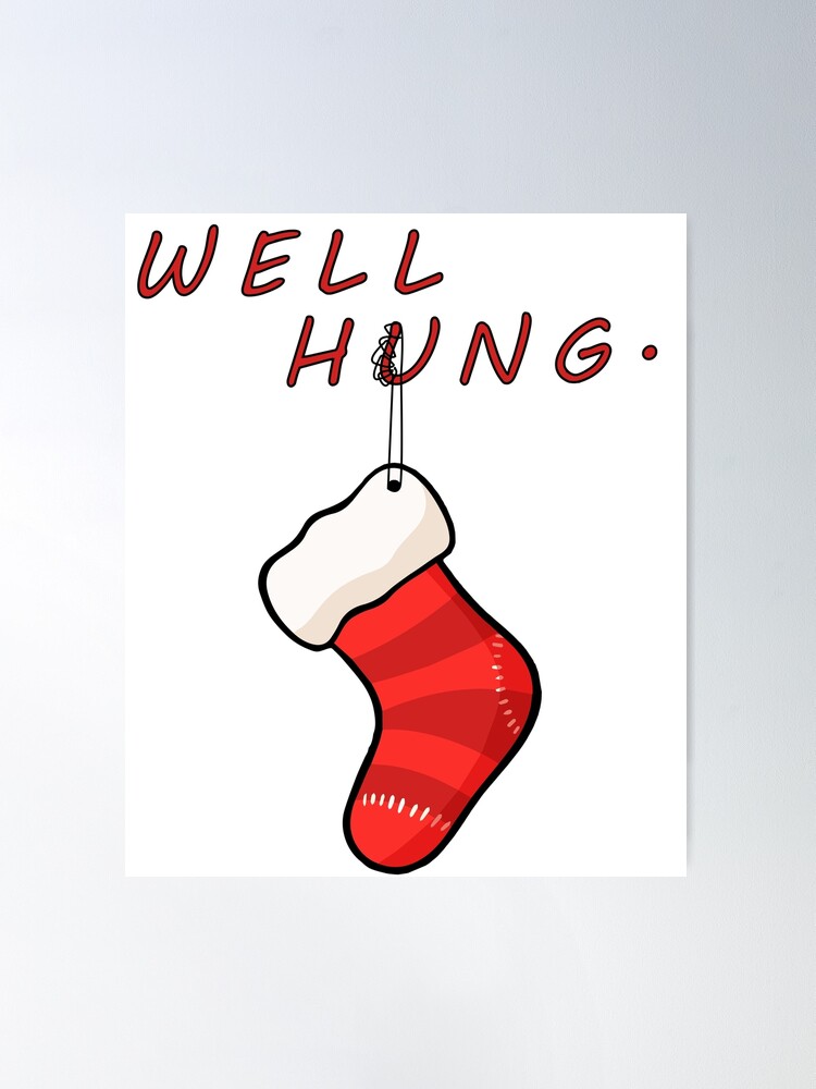 Funny Christmas Stockings Well Hung Joke Graphic by RamblingBoho · Creative  Fabrica