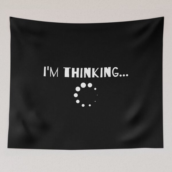 Item preview, Funny I'm Thinking designed and sold by nincee.