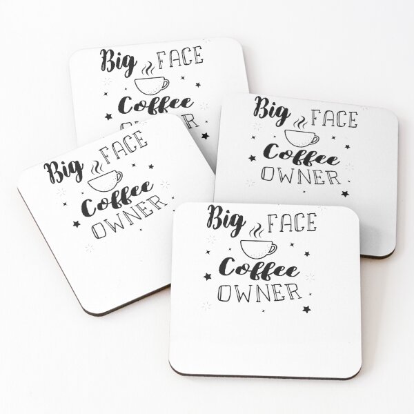 Item preview, Big Face Coffee Owner designed and sold by Run to Creations.