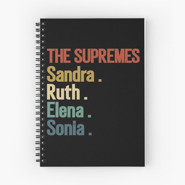 Item preview, The supremes, Sandra, Ruth, Elena, Sonia, ruth bader ginsburg, Sandra Day O'Connor, elena kagan, Sonia Sotomayor designed and sold by T-DESIGNEDZ.