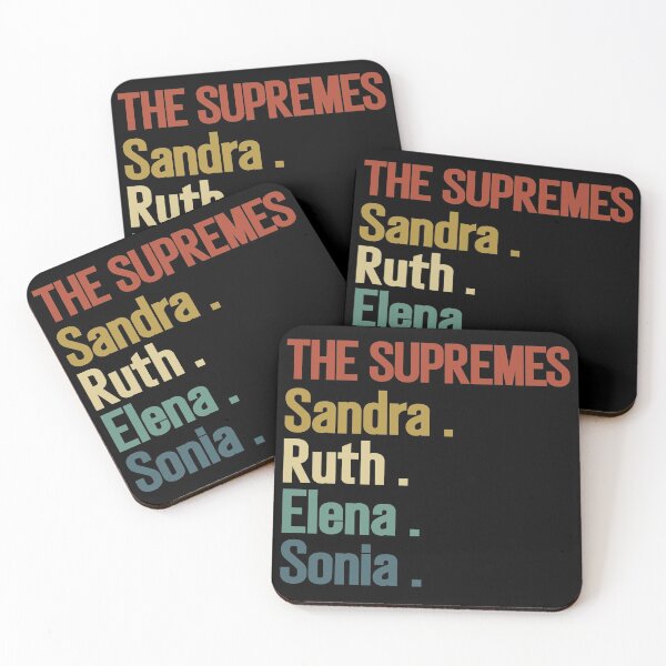 Item preview, The supremes, Sandra, Ruth, Elena, Sonia, ruth bader ginsburg, Sandra Day O'Connor, elena kagan, Sonia Sotomayor designed and sold by T-DESIGNEDZ.