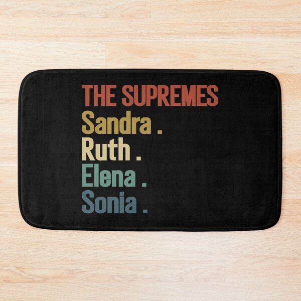Item preview, The supremes, Sandra, Ruth, Elena, Sonia, ruth bader ginsburg, Sandra Day O'Connor, elena kagan, Sonia Sotomayor designed and sold by T-DESIGNEDZ.