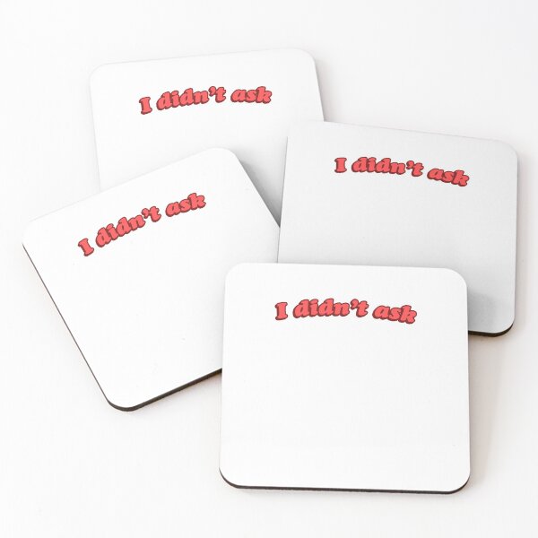 Item preview, I Didn't Ask Sarcastic Teen Gift designed and sold by sharedipmemes.