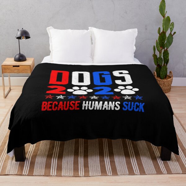 Item preview, Dogs 2020 Because Humans Suck designed and sold by artworkbyrihen.