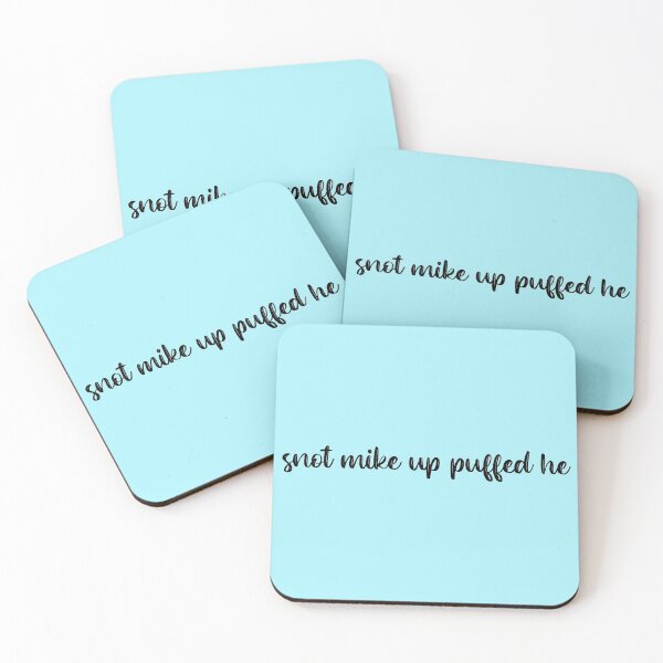 Item preview, Snot Mike Up Puffed He designed and sold by SortaFire.