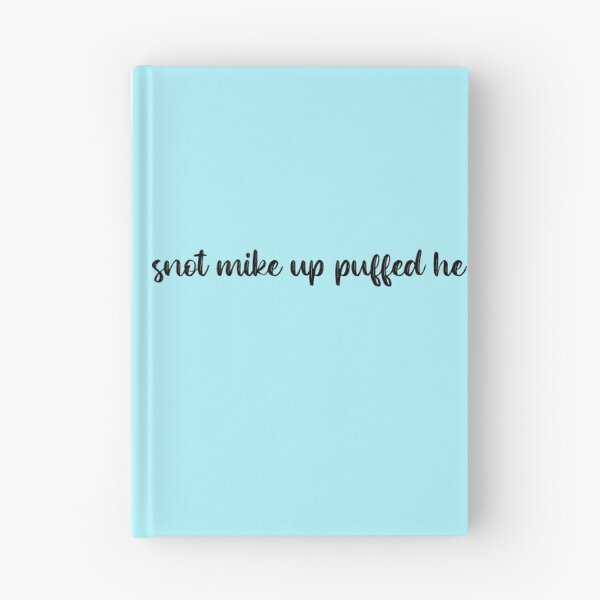 Item preview, Snot Mike Up Puffed He designed and sold by SortaFire.