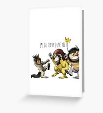 Where The Wild Things Are Greeting Card