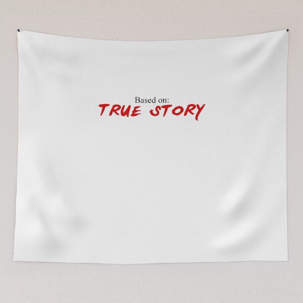 Item preview, Based on: True Story designed and sold by VicFreedomind.