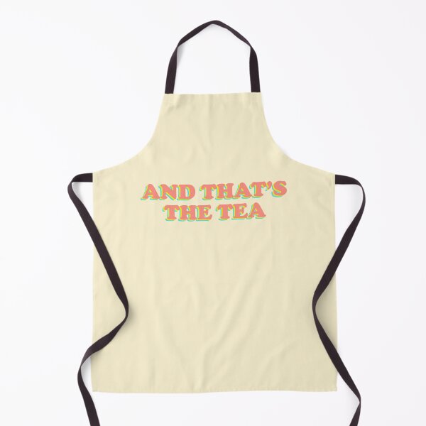 Item preview, And That's The Tea Retro Spill Trendy designed and sold by sharedipmemes.