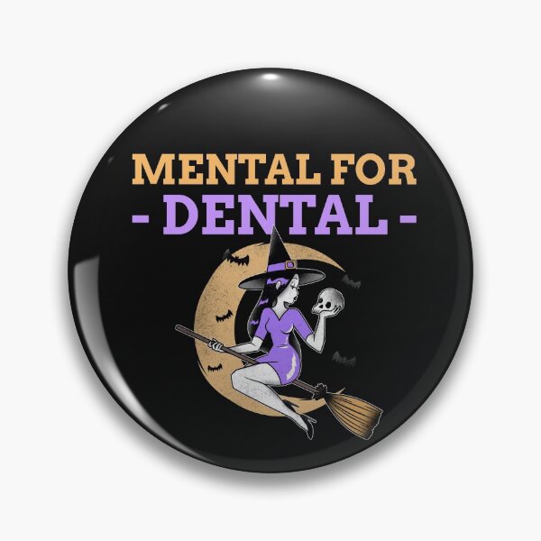 Item preview, Mental for Dental, Halloween designed and sold by guaka-molly.