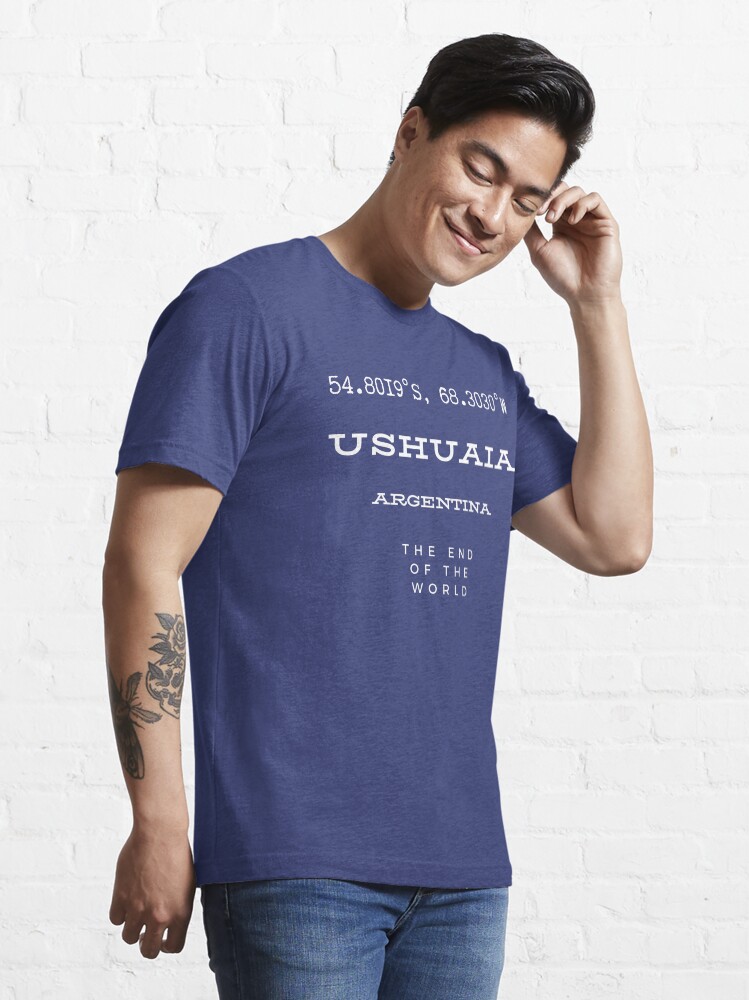  ushuaia argentina end of the world t shirt for sale by luisgmilioni
