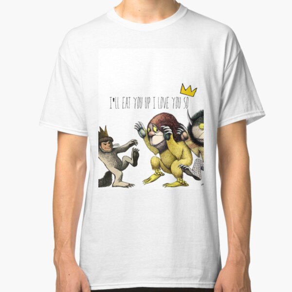 Where The Wild Things Are Classic T-Shirt