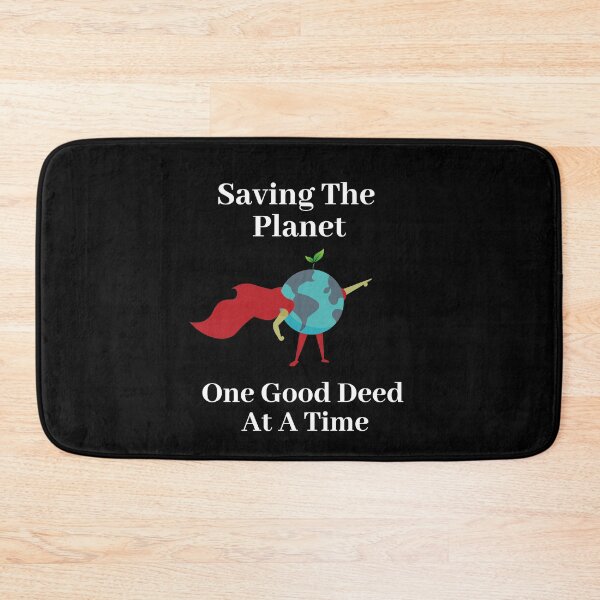 Item preview, Saving The Planet One Good Deed At A Time designed and sold by APrettyView.