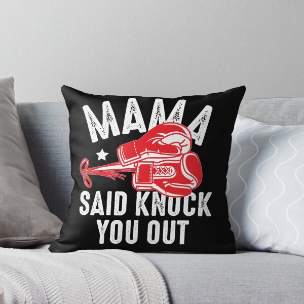 Item preview, mama said kock you out designed and sold by JaMatt1983.