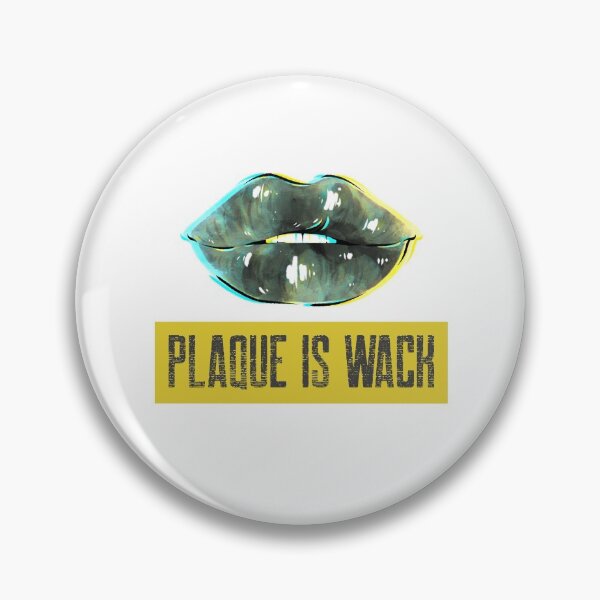 Item preview, Plaque is Wack designed and sold by guaka-molly.