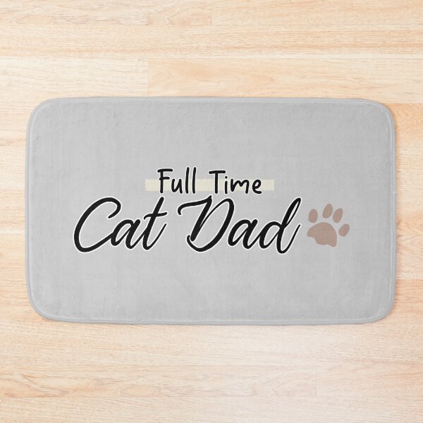 Item preview, Full Time Cat Dad designed and sold by KimVanG.