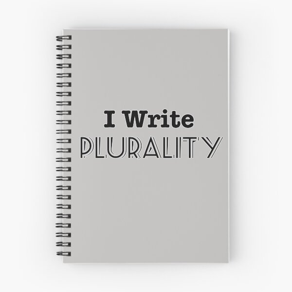 Item preview, I Write Plurality   designed and sold by INKmagine  and Create.