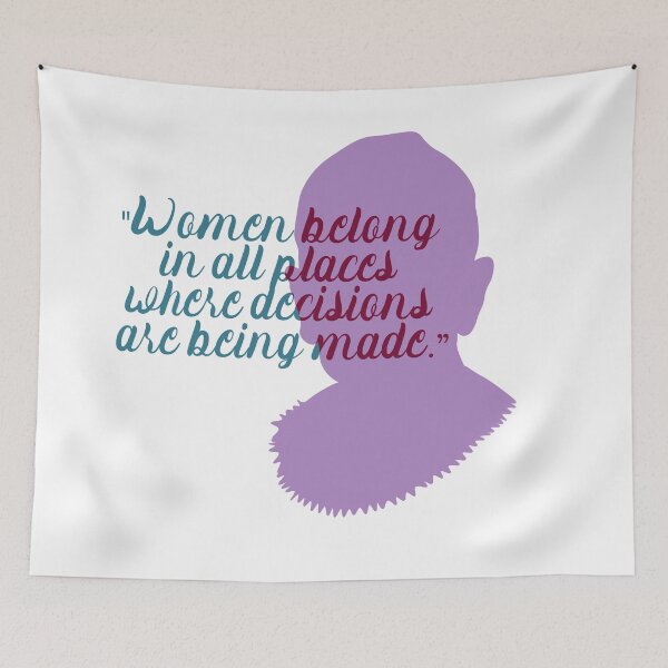 Item preview, RBG Women Belong Quote designed and sold by AnnbleBee.