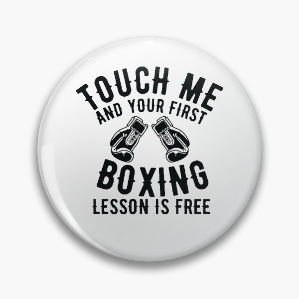Item preview, touch me and your first boxing lesson is free designed and sold by JaMatt1983.