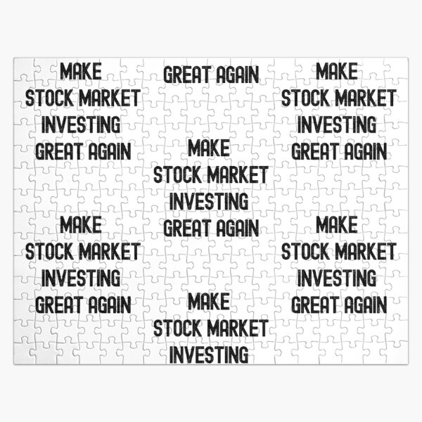 Make Stock Market Investing Great Again Jigsaw Puzzle