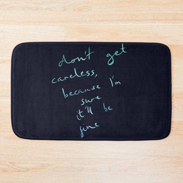 Item preview, Don't Get Careless designed and sold by aymzie94.