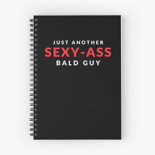 Item preview, Just Another Sexy Ass Bald Guy Funny Mens Design designed and sold by mikels.