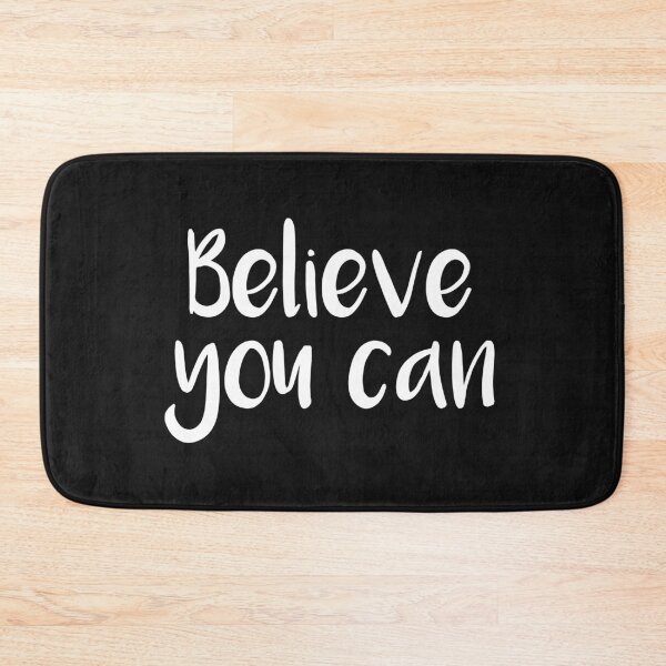 Item preview, Believe you can designed and sold by hipposstore.