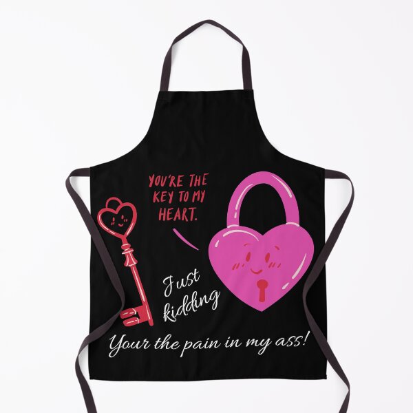 Item preview, Your The Key To My Heart Funny Humor designed and sold by Tatt-Hooligans.