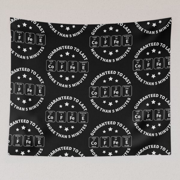 Item preview, Coffee Guaranteed To Last More Than 5 Minutes Periodic Table designed and sold by GravitiTees.