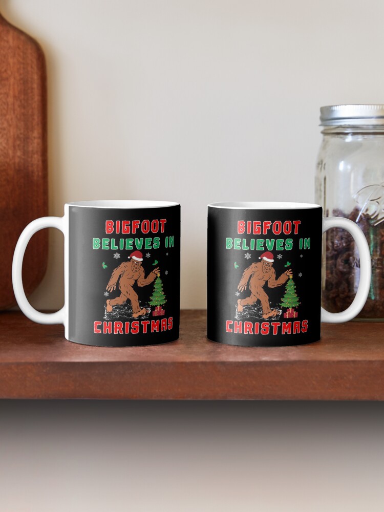 Alternate view of Bigfoot Believes in Christmas funny Squatchy Beast. Mug