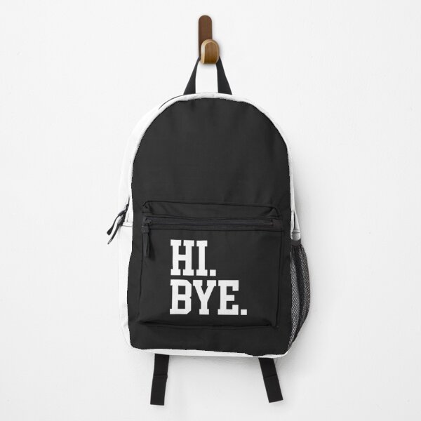 Item preview, Hi Bye Funny Offensive Quote designed and sold by quarantine81.