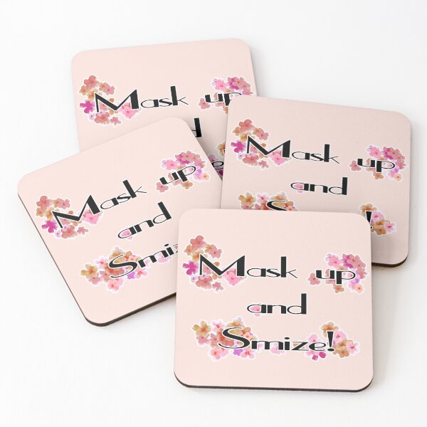 Item preview, Mask up and Smize! Wear your mask and shut up! designed and sold by ViridianWonders.