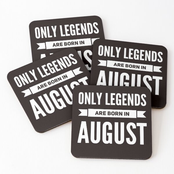Item preview, Only Legends Are Born In August designed and sold by Mamibo.