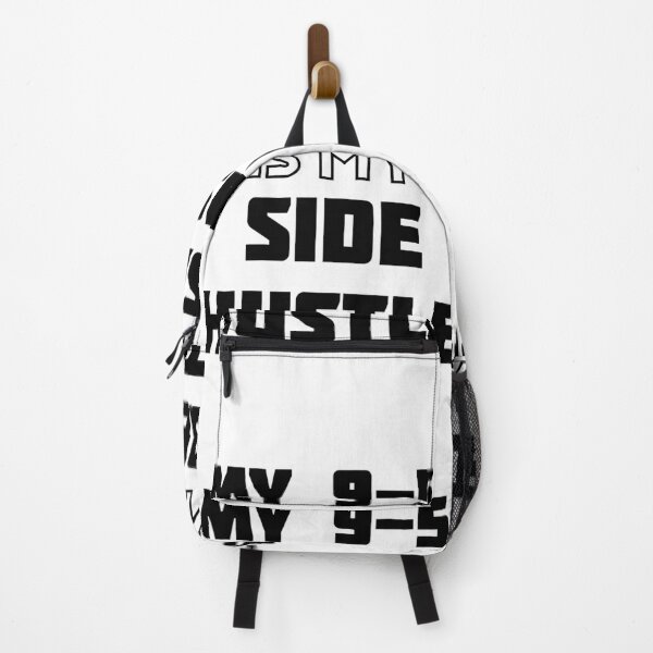 Item preview, My 9-5 Is My Side Hustle designed and sold by Teamworkdream.