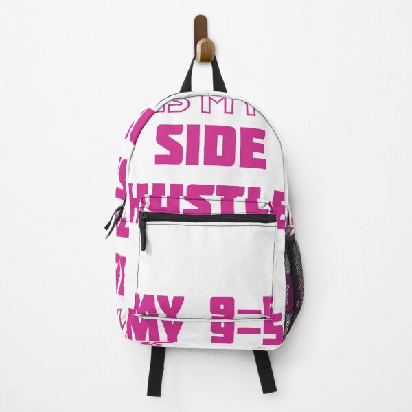 Item preview, My 9-5 Is My Side Hustle Pink designed and sold by Teamworkdream.