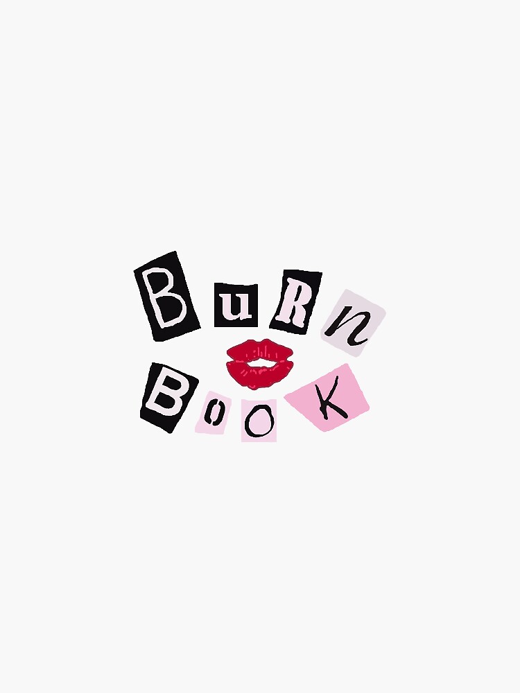 burn book  Sticker for Sale by ElissaBorchardt