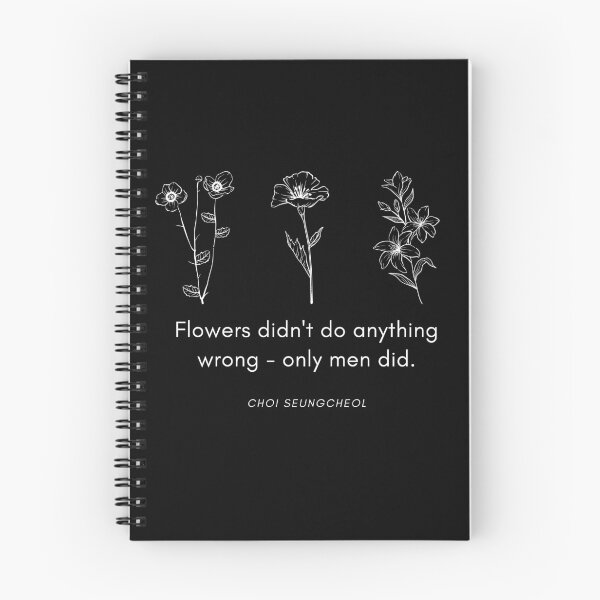 Item preview, FLOWERS DIDN'T DO ANYTHING WRONG Seventeen Quote Kpop designed and sold by SugarSaint.