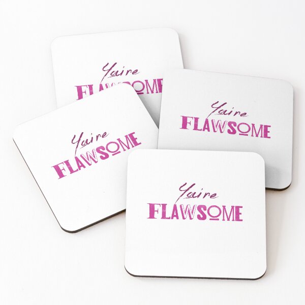 Item preview, You're Flawsome Pink designed and sold by Teamworkdream.