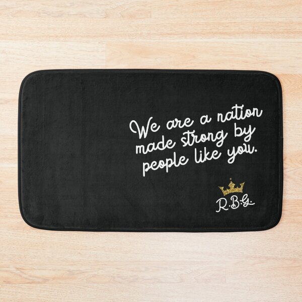 Item preview, Ruth Bader Ginsburg RBG Quote Supreme Court Justice Activist Human Rights designed and sold by gkao.