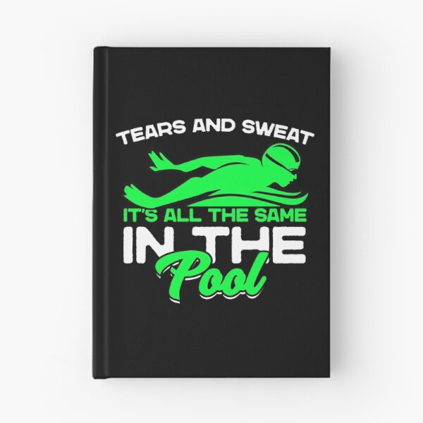 Item preview, Tears and sweat in the pool are all the same as water designed and sold by Nessshirts.