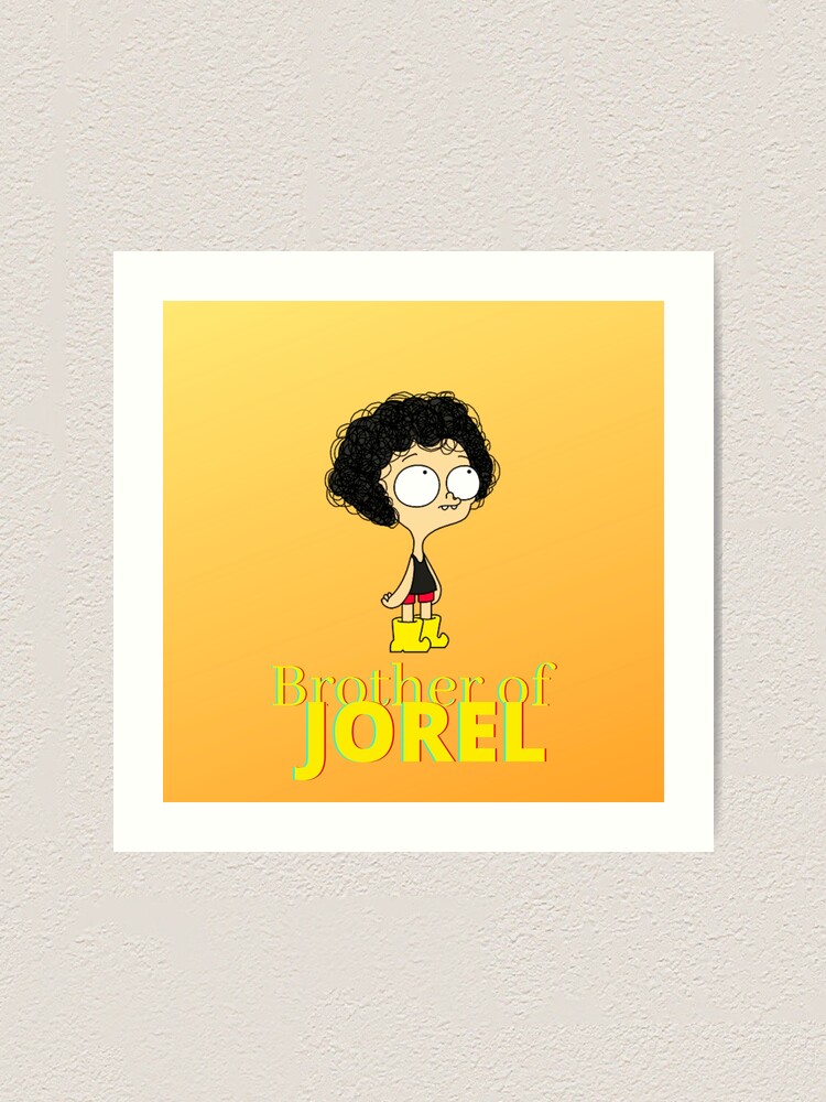 "Brother of jorel" Art Print for Sale by viceugenio Redbubble