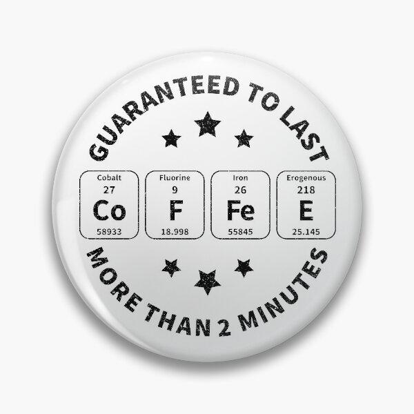 Item preview, Coffee Guaranteed To Last More Than 2 Minutes Scientific designed and sold by GravitiTees.