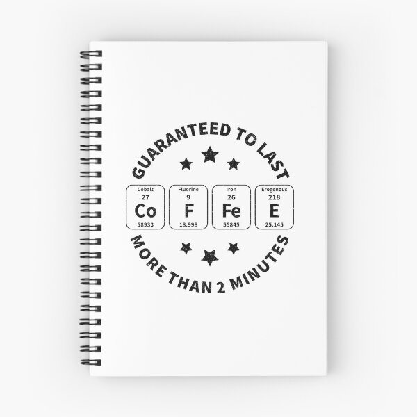 Item preview, Coffee Guaranteed To Last More Than 2 Minutes Scientific designed and sold by GravitiTees.
