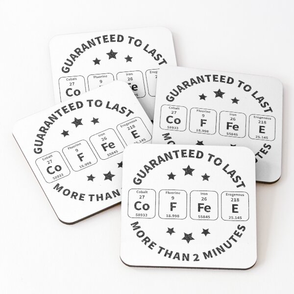 Item preview, Coffee Guaranteed To Last More Than 2 Minutes Scientific designed and sold by GravitiTees.