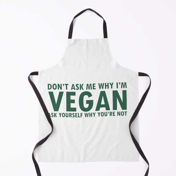 Item preview, Don't Ask Me Why I'm Vegan. Ask Yourself Why You're Not designed and sold by VeganWomenRock.